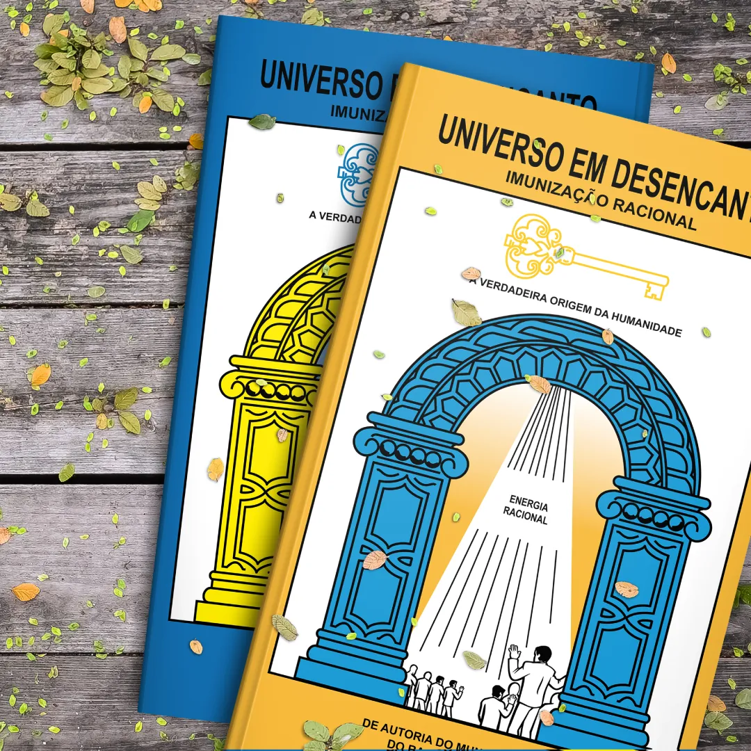 2nd volume - Book "Universe in Disenchantment" Rational Culture -  Portuguese version