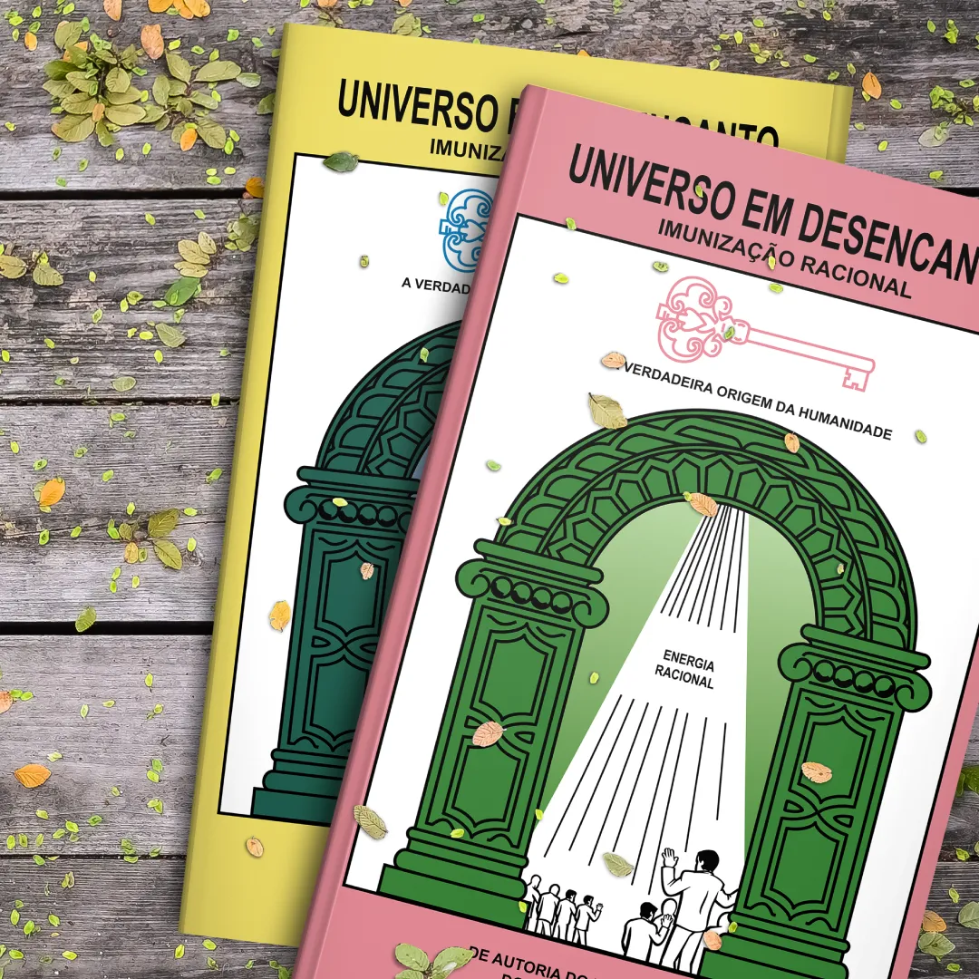 9th volume - Book "Universe in Disenchantment" Rational Culture -  Portuguese version
