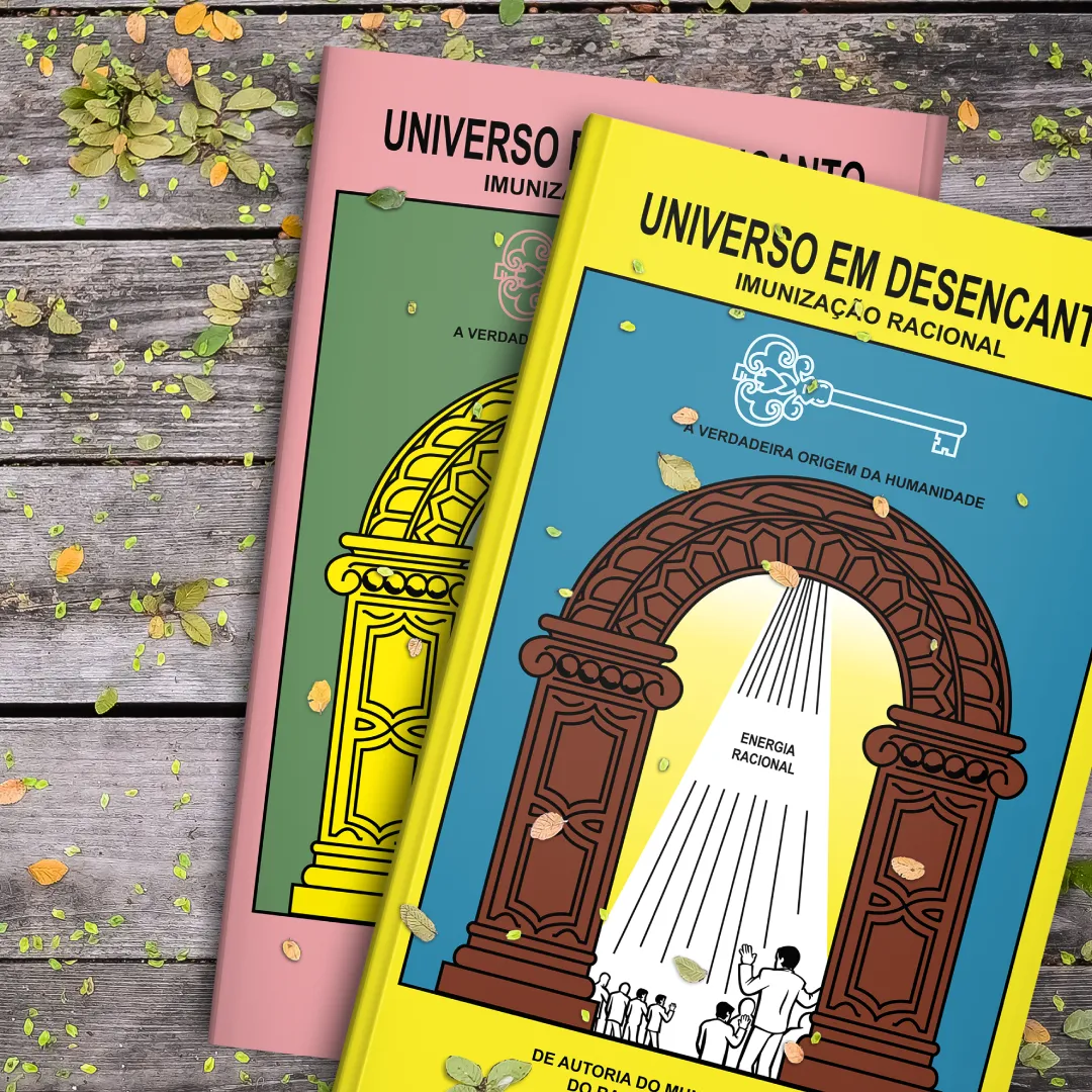17th volume - Book "Universe in Disenchantment" Rational Culture -  Portuguese version