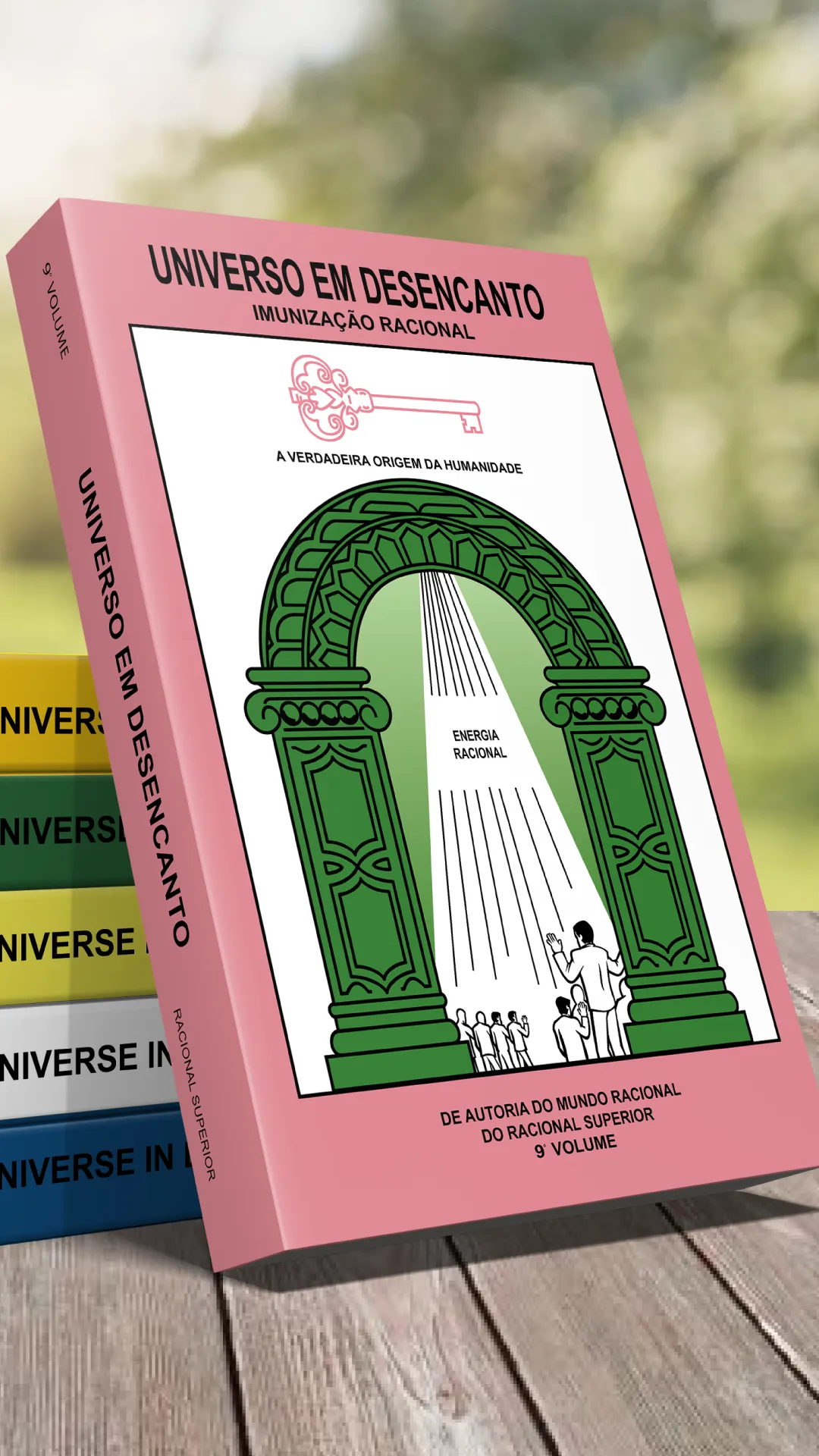 9º volume - Livro Universo em Desencanto Cultura Racional - Versão em Português