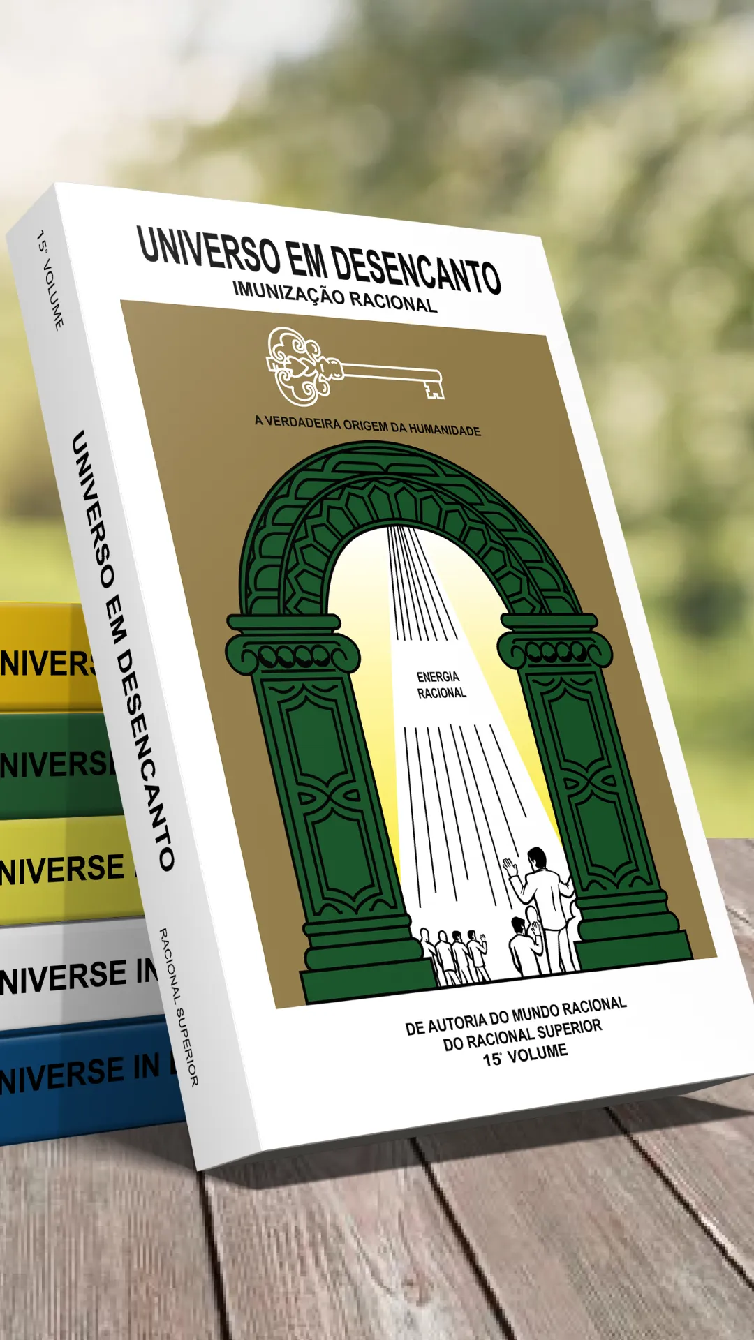 15º volume - Livro Universo em Desencanto Cultura Racional - Versão em Português