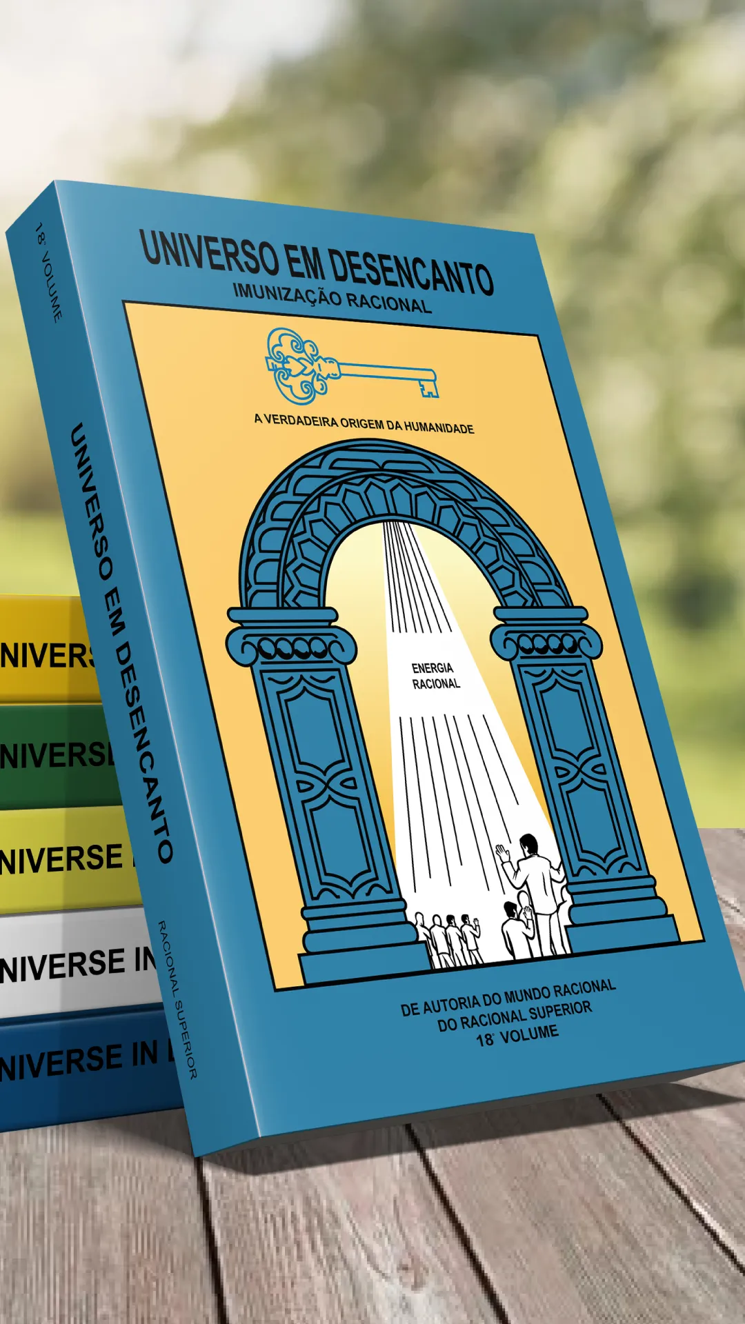 18º volume - Livro Universo em Desencanto Cultura Racional - Versão em Português