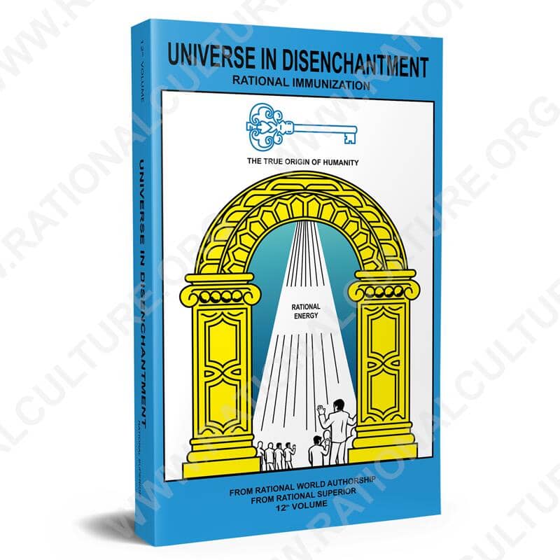 Universe in Disenchantment - 12th volume - Rational Culture
