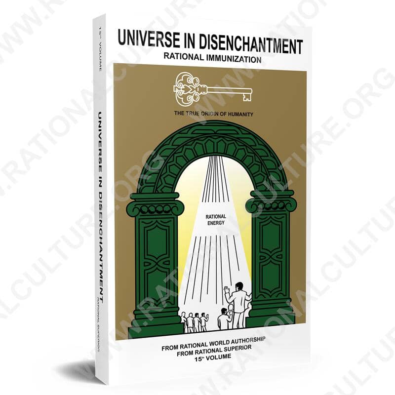 Universe in Disenchantment - 15th volume - Rational Culture