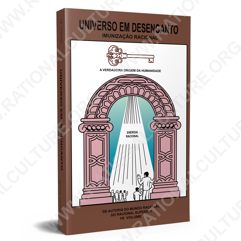 Universo em Desencanto 16 volume – portugues – Cultura Racional